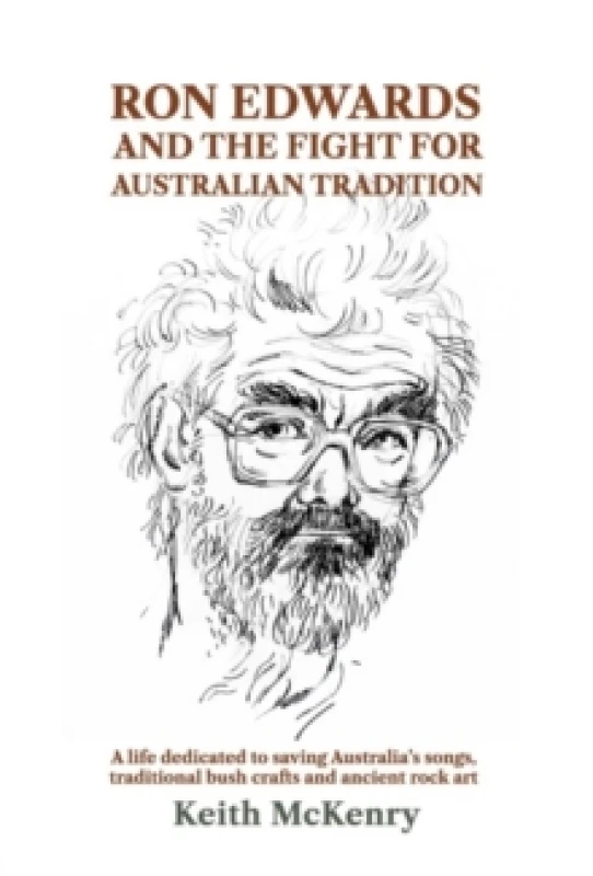 Image of Ron Edwards and the Fight For Australian Tradition Hardback