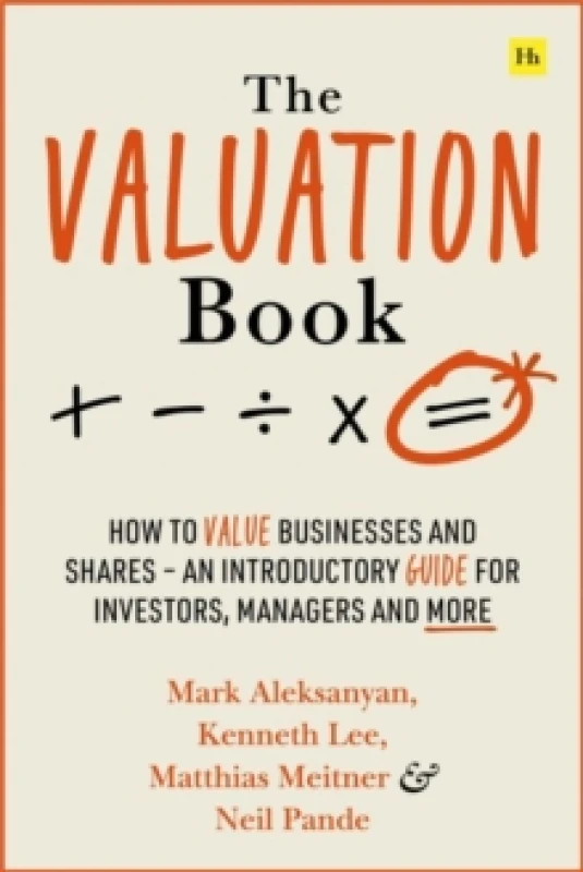 Image of The Valuation Book. Paperback. By Kenneth Lee, Mark Aleksanyan, Matthias Meitner, Neil Pande Books