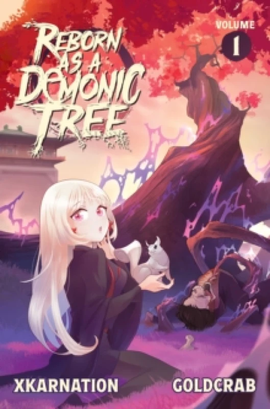 Image of Reborn as a Demonic Tree (Light Novel) Vol. 1 : Volume 1 Paperback / softback