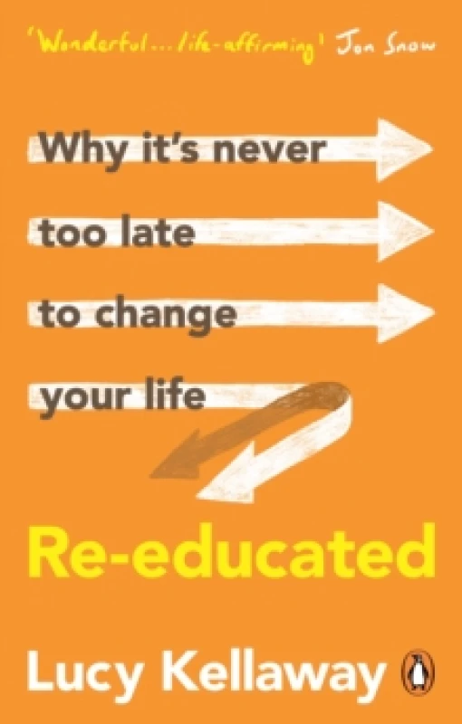 Image of Re-educated : Why its never too late to change your life Paperback / softback