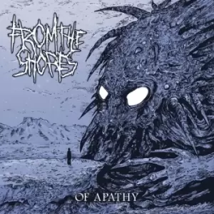 Image of Of Apathy by From the Shores CD Album