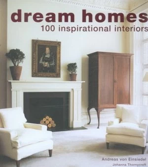 Image of Dream Homes by Andreas Von Einsiedel Hardback