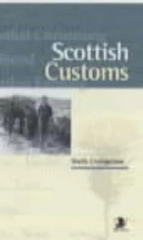 Image of Scottish Customs by Sheila Livingstone Book