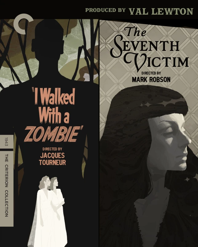 Image of I Walked With a Zombie/The Seventh Victim: Criterion Collection Bluray 5060952893674