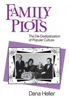 Image of Family Plots by Dana Heller Book