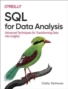Image of SQL for Data Analysis : Advanced Techniques for Transforming Data into Insights