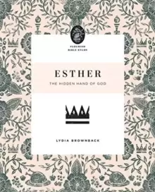 Image of Esther : The Hidden Hand of God