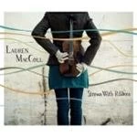 Image of MacColl, Lauren & The MacCollective - Strewn With Ribbons (Music CD)