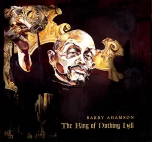 Image of Barry Adamson The King Of Nothing Hill 2002 UK CD album CDSTUMM176