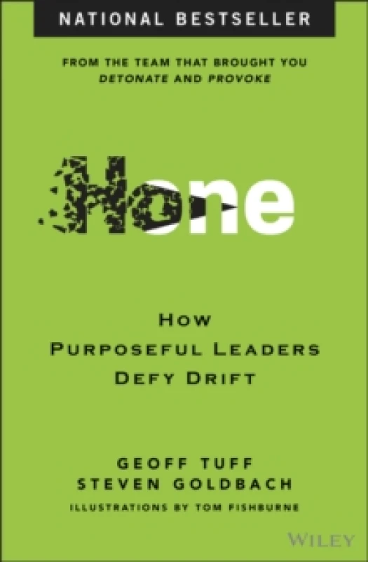 Image of Hone : How Purposeful Leaders Defy Drift Hardback