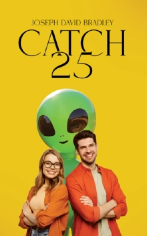 Image of Catch 25. Paperback. By Joseph David Bradley Books