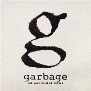Image of Not Your Kind of People by Garbage CD Album