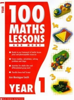 Image of 100 Maths Lessons. Year 1 by Ann Montague-Smith and Joel Lane and Clare Miller and Kirsty Wilson Paperback