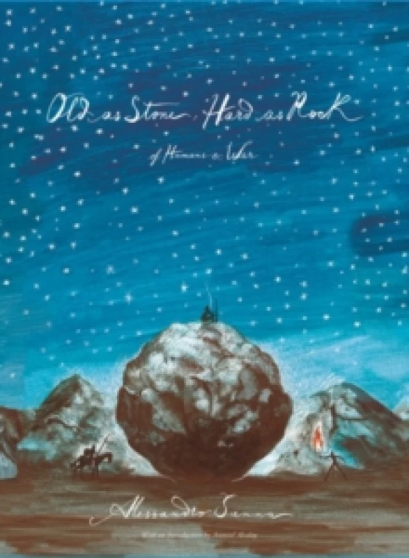 Image of Old as Stone, Hard as Rock : Of Humans and War Hardback