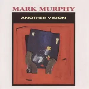 Image of Another Vision by Mark Murphy CD Album