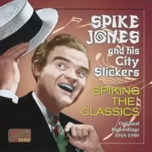 Image of Spike Jones and His City Slickers - Original Recordings 1945 - 1950: Spiking the Classics CD Album - Used