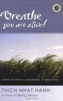 Image of Breathe You Are Alive by Thich Nhat Hanh Paperback