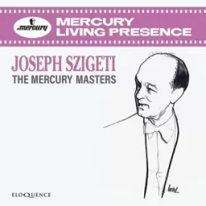 Image of Joseph Szigeti The Mercury Masters by Joseph Szigeti CD Album