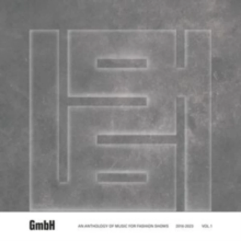 Image of GmbH: An Anthology of Music for Fashion Shows: 2016-2023 Vinyl