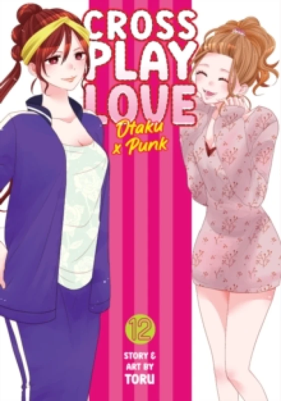 Image of Crossplay Love: Otaku x Punk Vol. 12 Paperback / softback