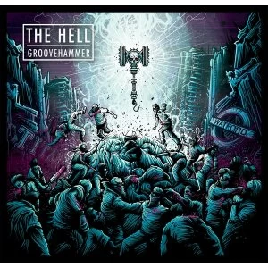 Image of The Hell - Groovehammer Vinyl