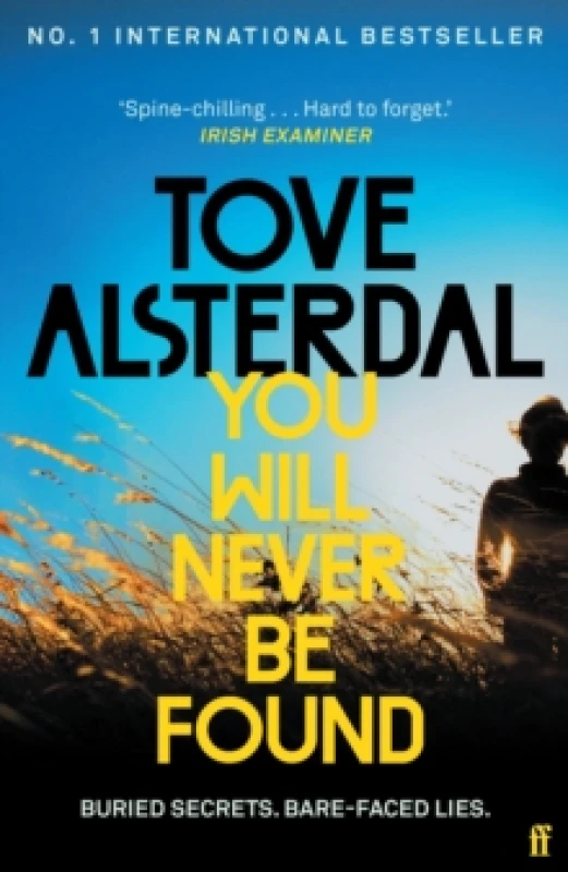 Image of You Will Never Be Found. Paperback. By Tove Alsterdal Books