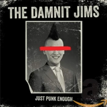 Image of Damnit Jims - Just Punk Enough CD