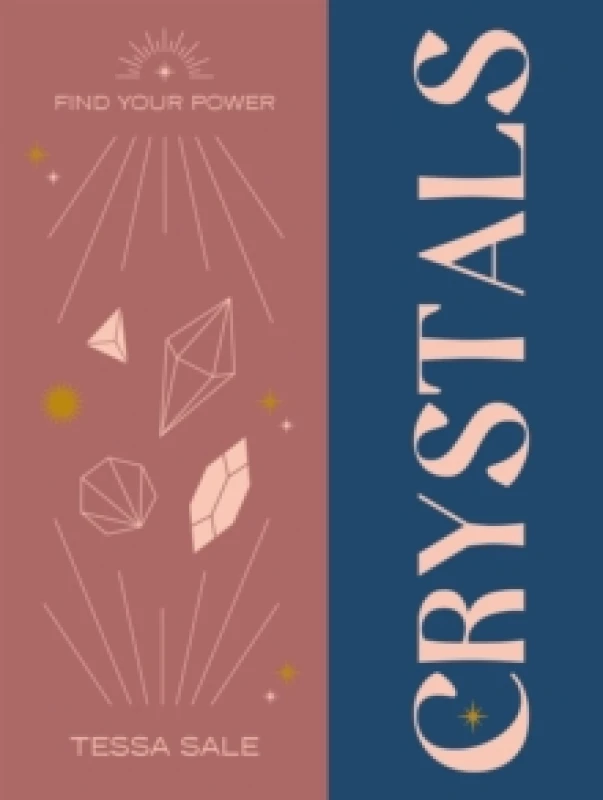 Image of Find Your Power: Crystals Hardback