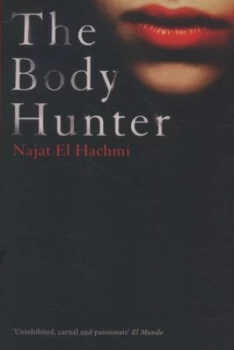 Image of The Body Hunter by Najat El Hachmi Paperback
