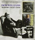 Image of Don Williams - One Good Well/True Love/Currents (Music CD)