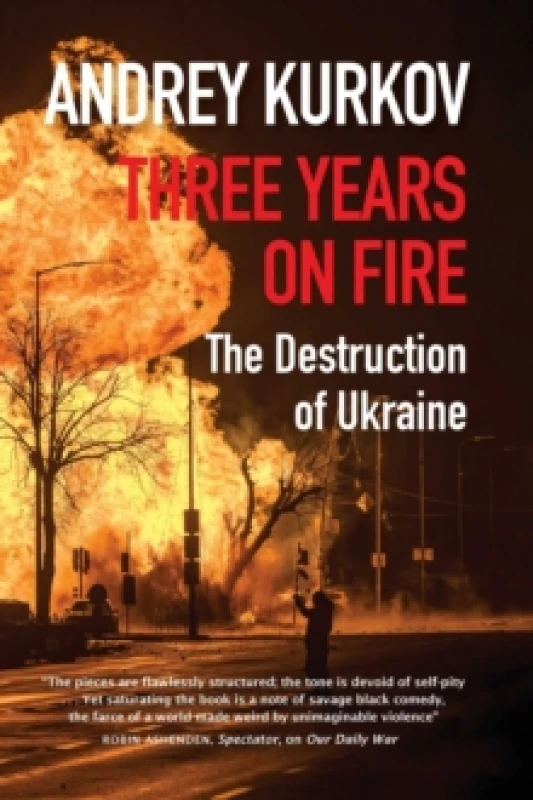 Image of Three Years On Fire Hardback