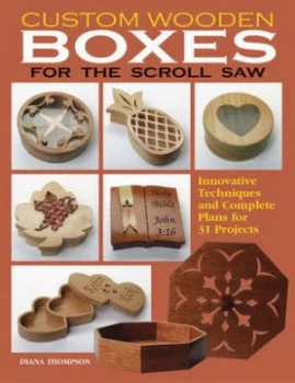 Image of Custom Wooden Boxes for the Scroll Saw by Diana Thompson Paperback