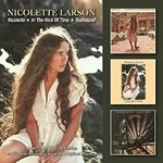 Image of Nicolette Larson - Nicolette/In the Nick of Time/Radioland (Music CD)