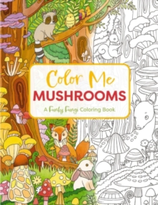 Image of Color Me Mushrooms : A Funky Fungi Coloring Book Paperback / softback