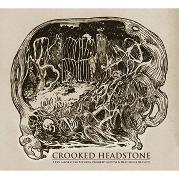 Image of Crooked Mouth And Headstone Brigade - Crooked Headstone CD