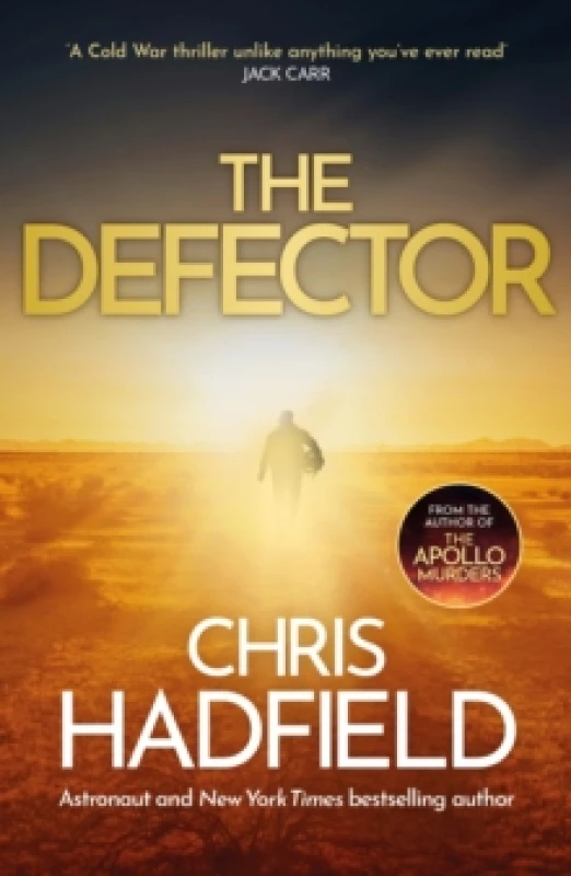 Image of The Defector : the unmissable Cold War spy thriller from the author of THE APOLLO MURDERS Paperback / softback