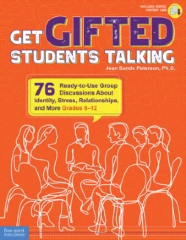 Image of Get Gifted Students Talking : 76 Ready-to-Use Group Discussions About Identity, Stress, Relationships, and More (Grades 6-12) Paperback / softback