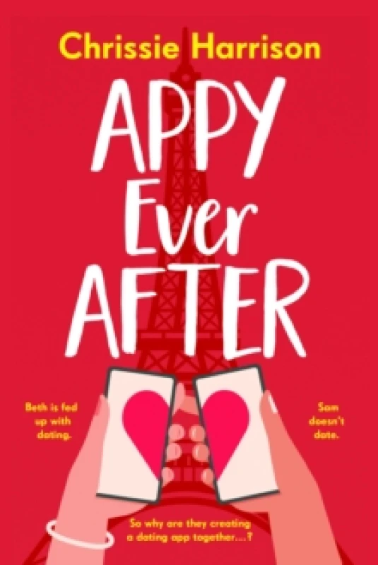 Image of Appy Ever After : A matchmaking, fake dating romcom Paperback