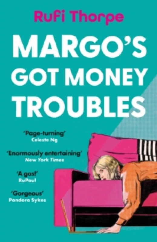 Image of Margo's Got Money Troubles : The hilarious and unputdownable read to fall in love with Paperback / softback