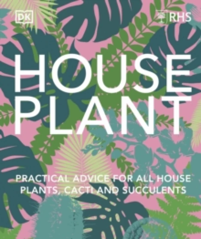 Image of House Plant. Hardback. By Fran Bailey, Zia Allaway, Royal Horticultural Society Great Britain Books