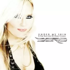 Image of Under My Skin A Fine Selection of Doro Classics by Doro CD Album