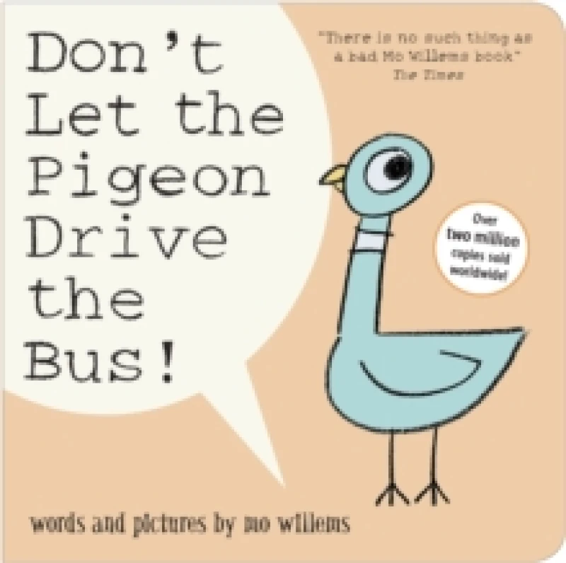 Image of Mo Willems Don't Let the Pigeon Drive the Bus! Book Multi unisex