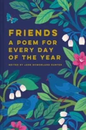 Image of friends a poem for every day of the year