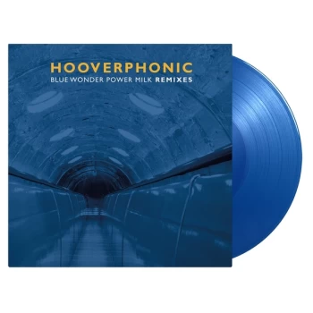 Image of Hooverphonic - Blue Wonder Power Milk Remixes Blue Vinyl