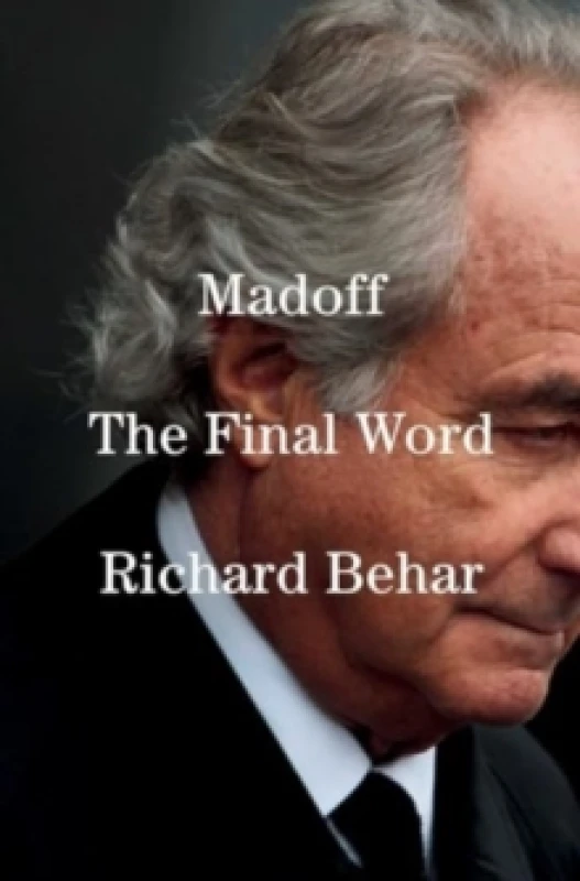 Image of Madoff : The Final Word Hardback