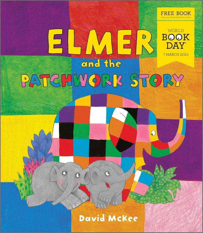 Image of Elmer and the Patchwork Story by David McKee A World Book Day 2024 Paperback ‏ David McKee Books