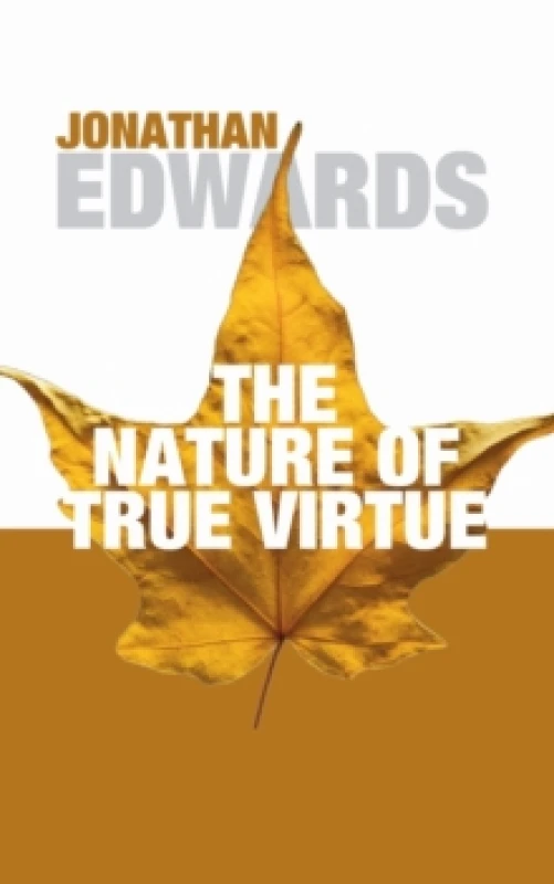 Image of The Nature of True Virtue Paperback / softback