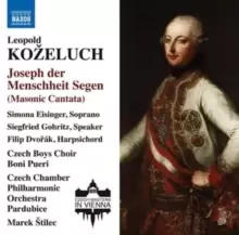 Image of Leopold Kozeluch: Joseph Der Menschheit Segen (Masonic Cantata)