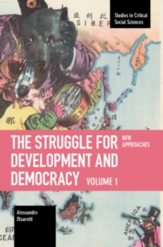 Image of The Struggle for Development and Democracy : Volume 1 New Approaches Paperback / softback
