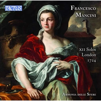 Image of Armonia delle Sfere - Francesco Mancini: XII Solos CD
